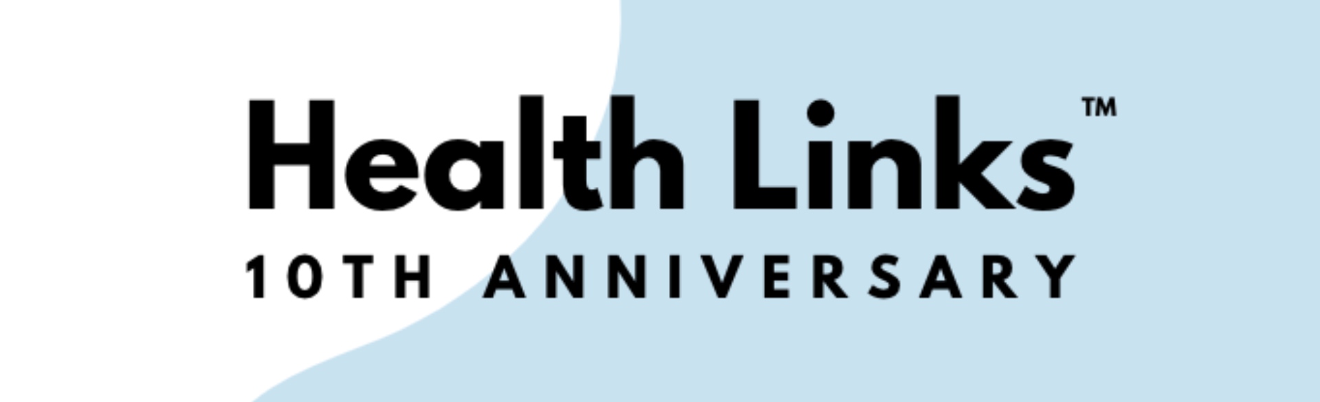 Health Links 10th Anniversary
