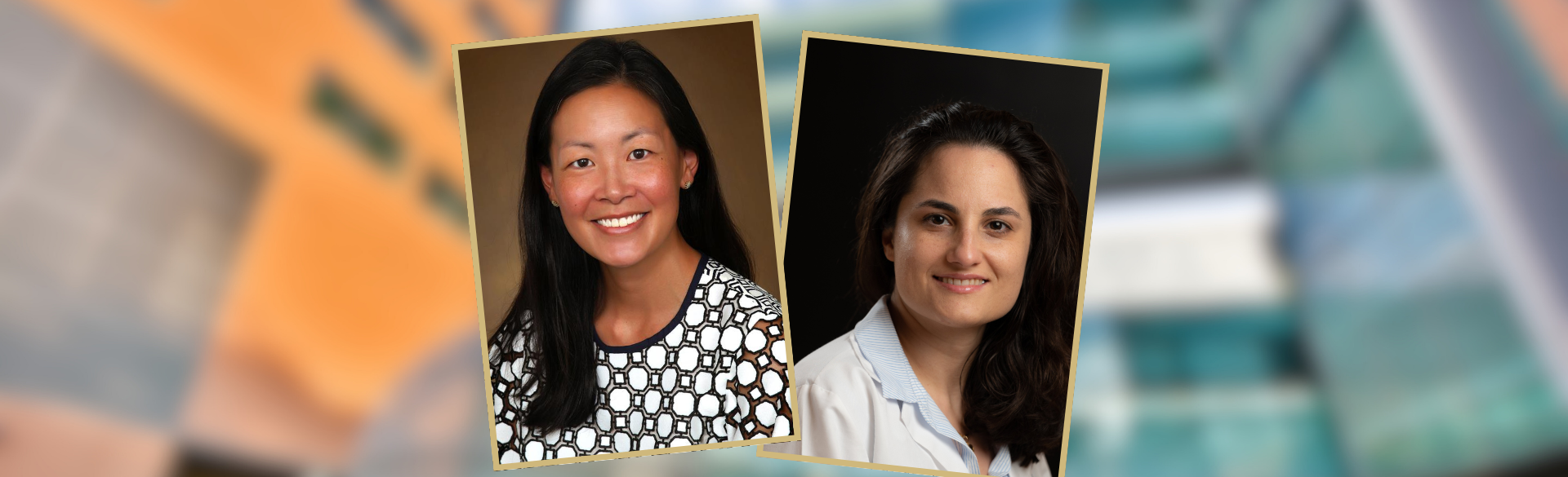 Jessica Rove, MD, and Eden Nohra, MD, Join Clinical Faculty Scholars Program