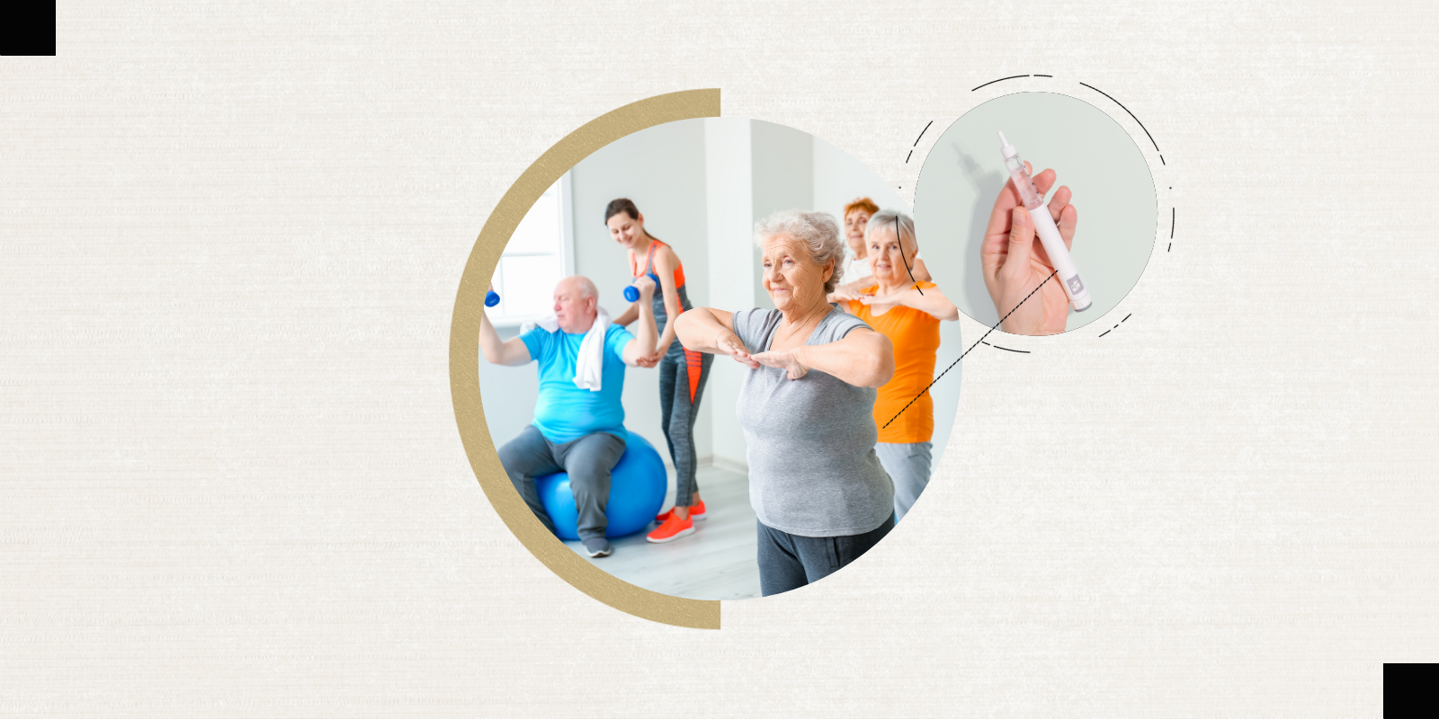 In the center, a group of five adults exercise together. There is a smaller image to the right of a hand holding an injectable GLP-1 drug.