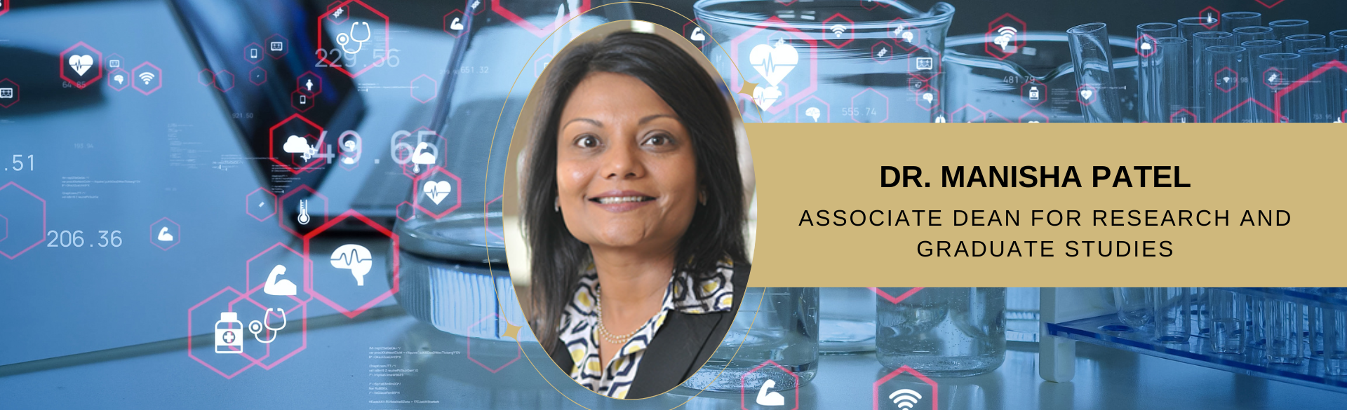 Dr. Manisha Patel steps into role of Associate Dean for Research and Graduate Studies