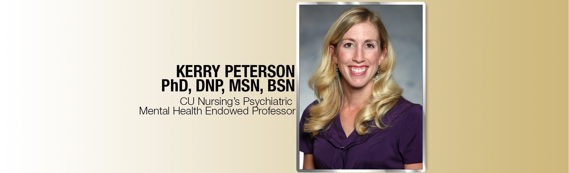 Dr. Kerry Peterson (PhD, DNP, MSN, BSN) 