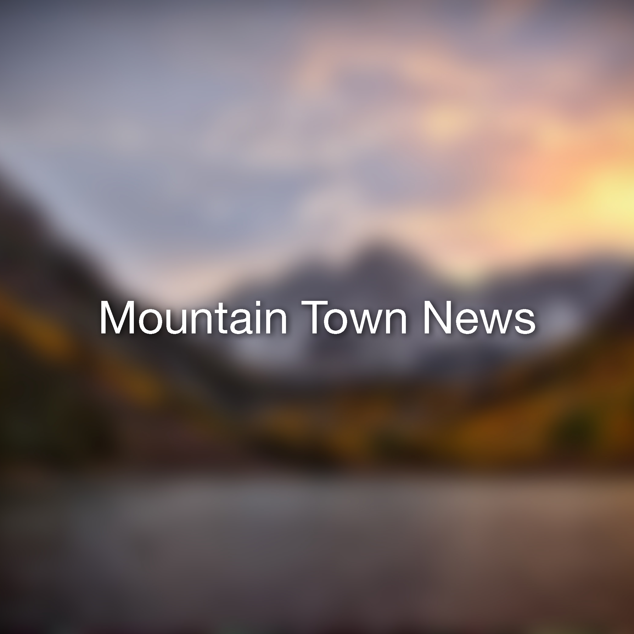 Mountain Town News