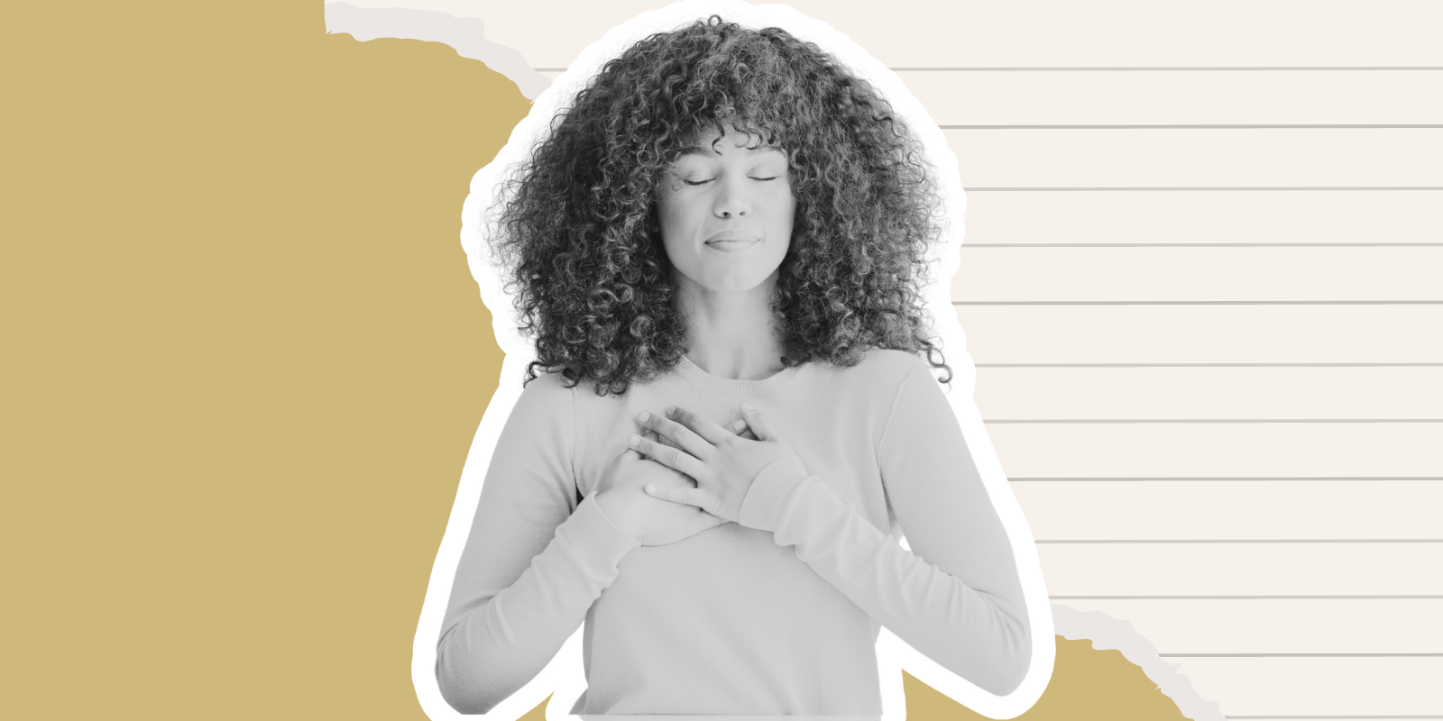 Black and white image of a woman holding her heart and taking a deep breath. 
