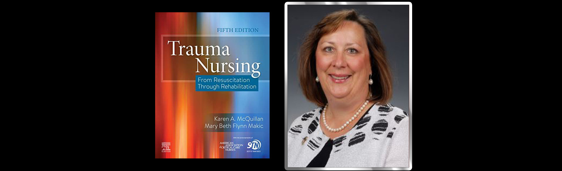 Trauma Nursing with Mary Beth Flynn Makic